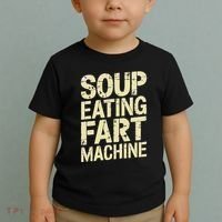 Soup Eating Fart Machine Toddler T-Shirt thumb 2