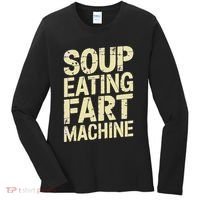 Soup Eating Fart Machine Women's Long Sleeve Shirt thumb 0