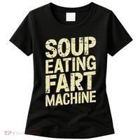 Soup Eating Fart Machine Women's T-Shirt thumb 0