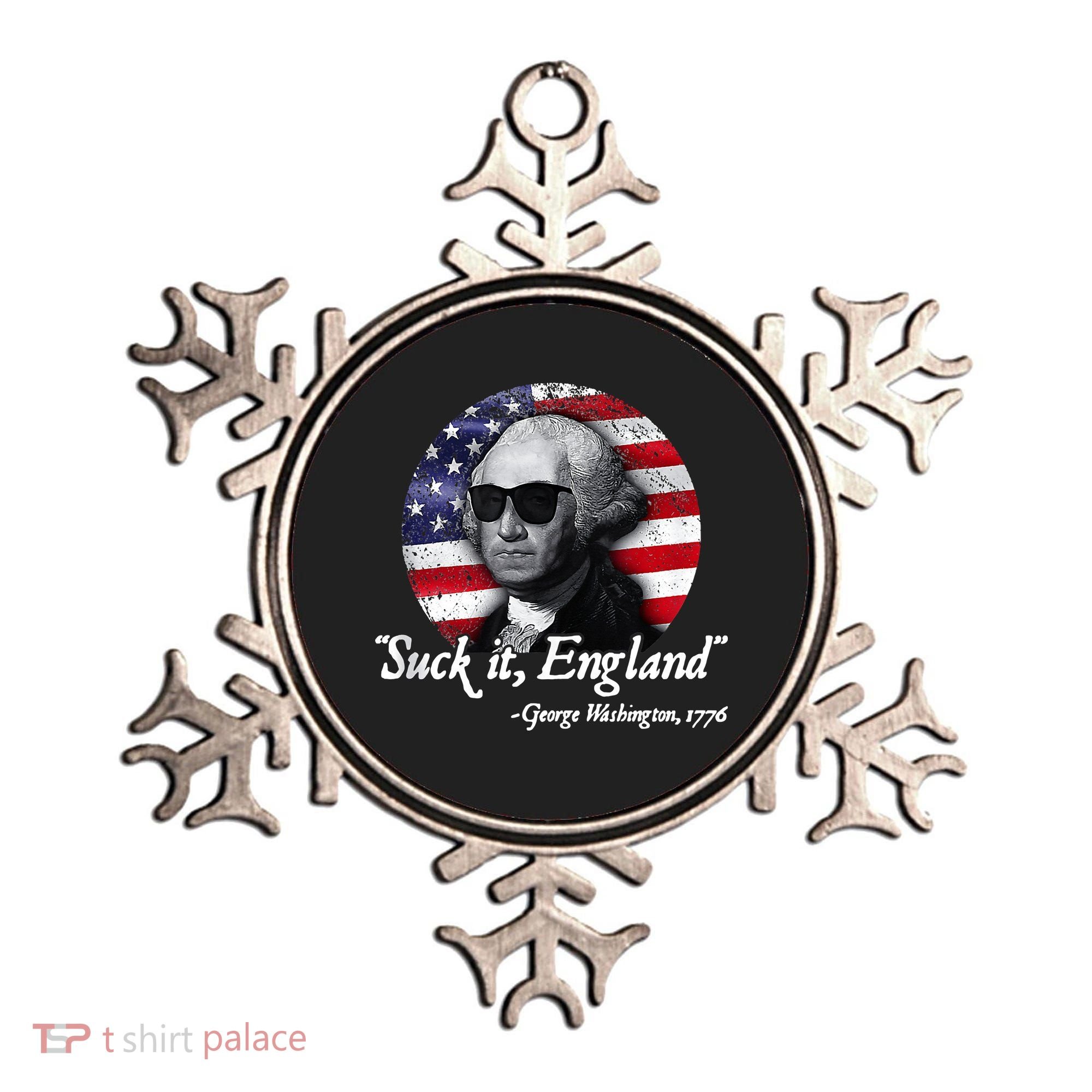 SuckIt England Funny 4th Of July George Washington 1776 Ornament