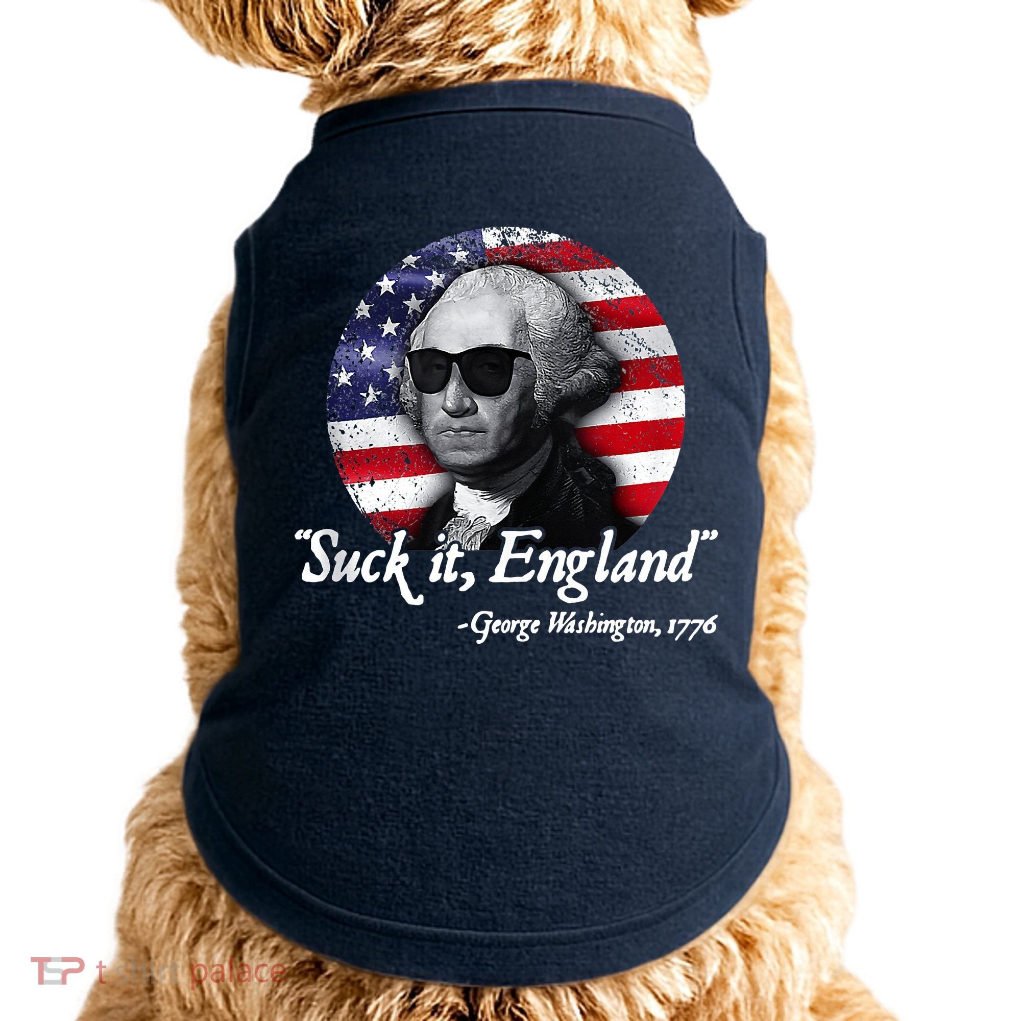 SuckIt England Funny 4th Of July George Washington 1776 Doggie Tank