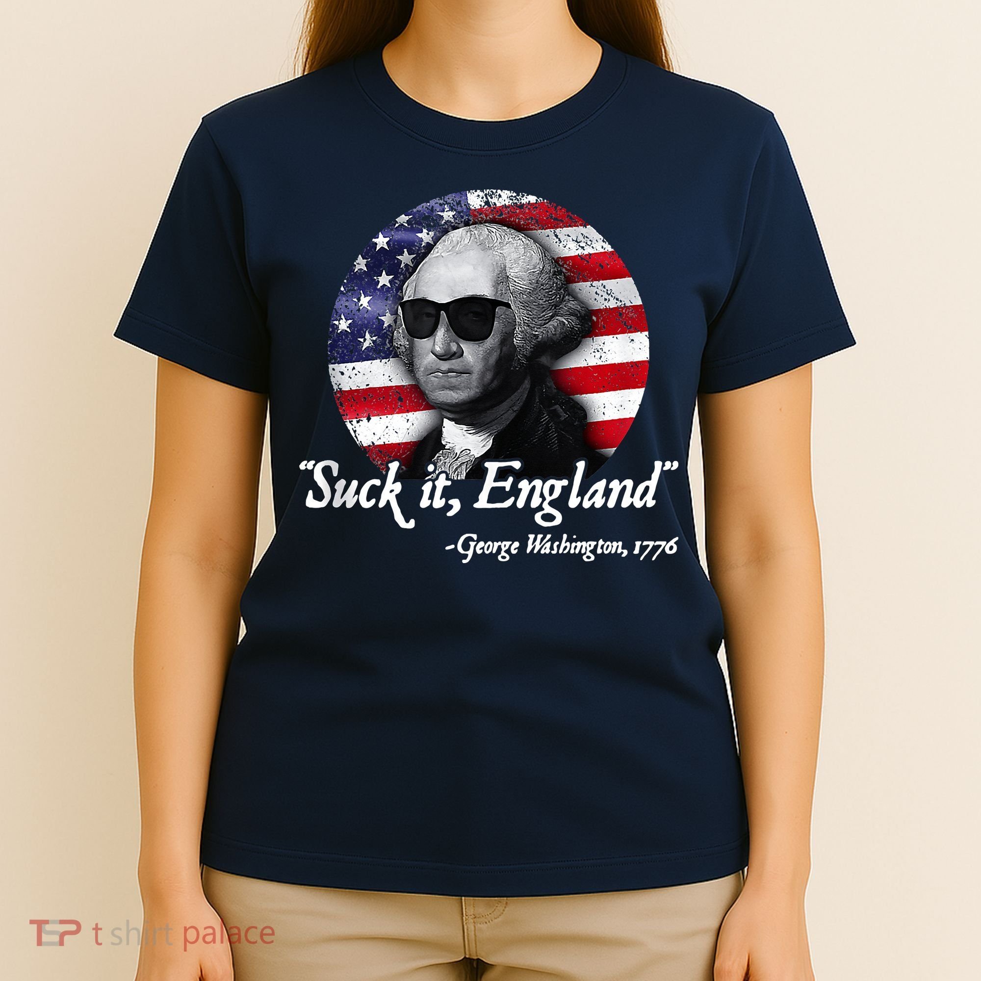 SuckIt England Funny 4th Of July George Washington 1776 T-Shirt