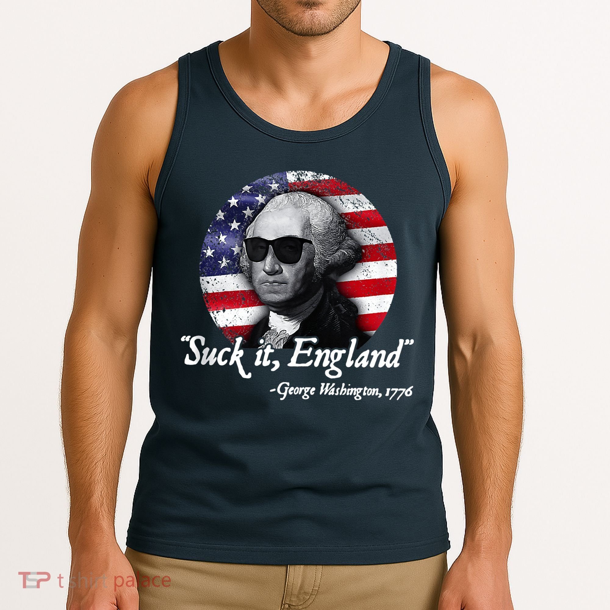 SuckIt England Funny 4th Of July George Washington 1776 Tank Top