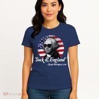SuckIt England Funny 4th Of July George Washington 1776 Women's T-Shirt thumb 4