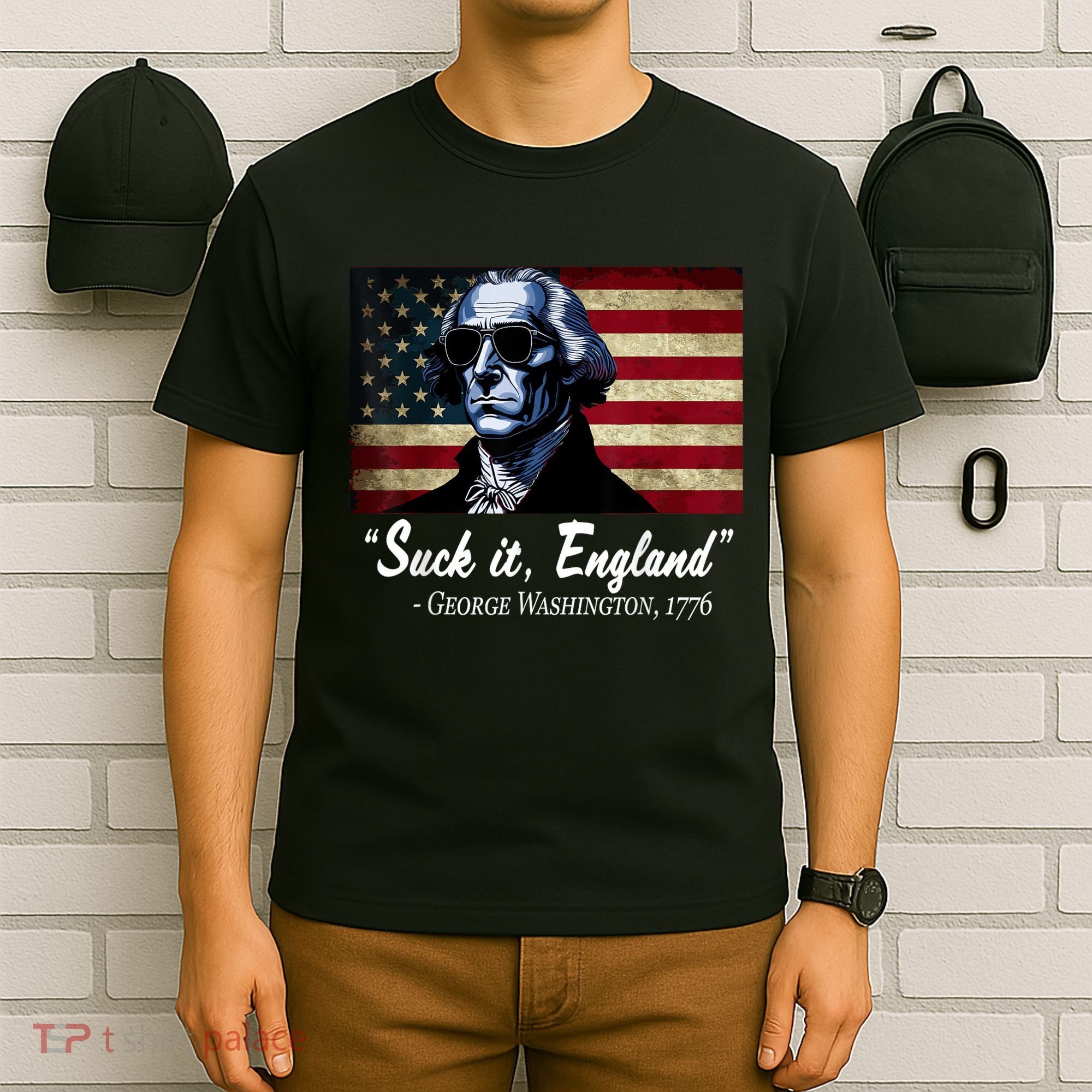 SUCKIT ENGLAND Funny 4th Of July George Washington 1776 T-Shirt