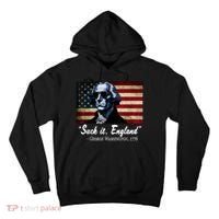 SUCKIT ENGLAND Funny 4th Of July George Washington 1776 Tall Hoodie thumb 0