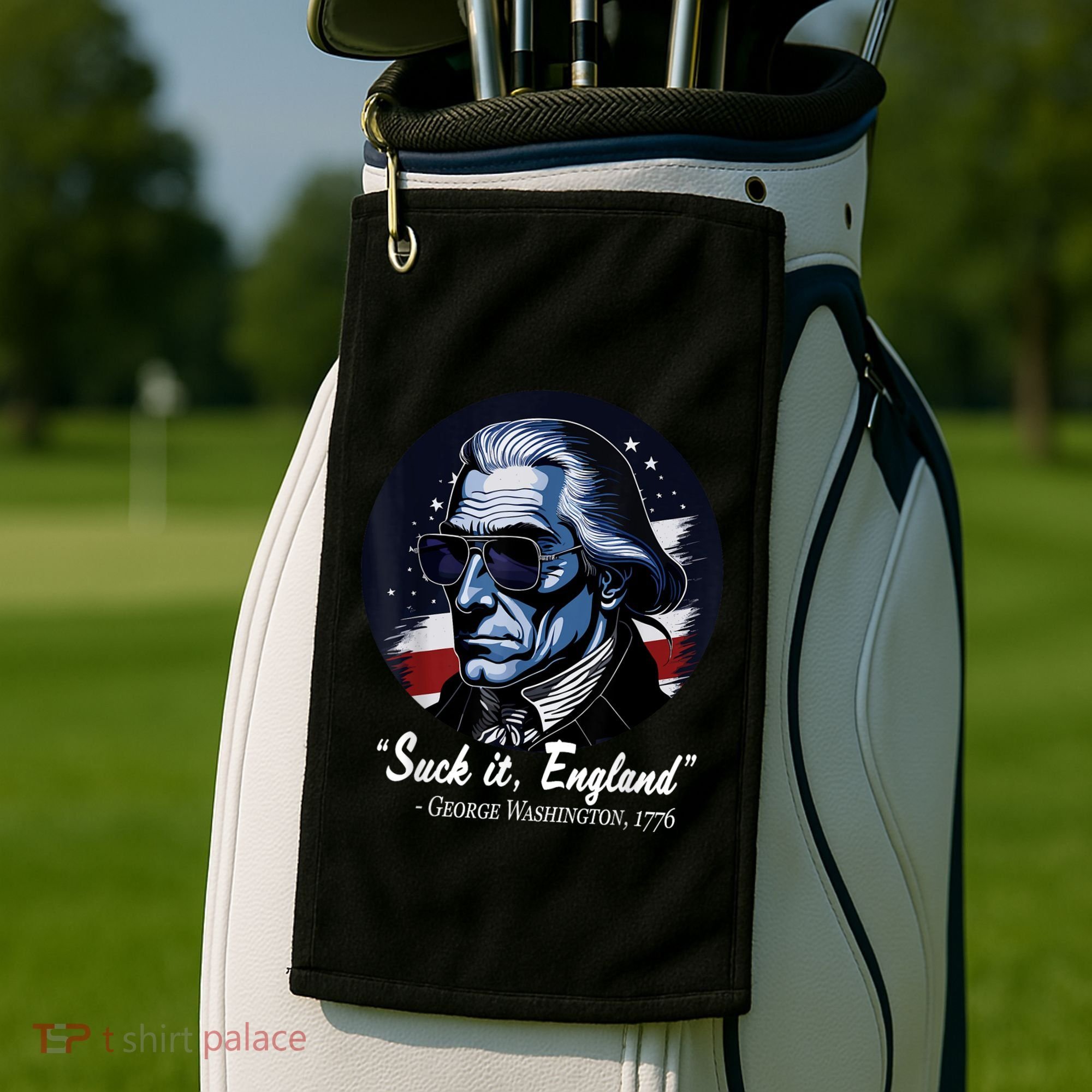 SUCKIT ENGLAND Funny 4th Of July George Washington 1776 Golf Towel