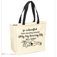 So Exhausted From Carrying Around My Big Heaving Tits All Day Tote Bag thumb 2
