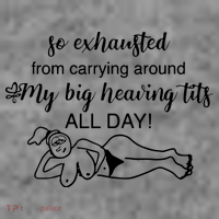 So Exhausted From Carrying Around My Big Heaving Tits All Day Toddler Hoodie thumb 2