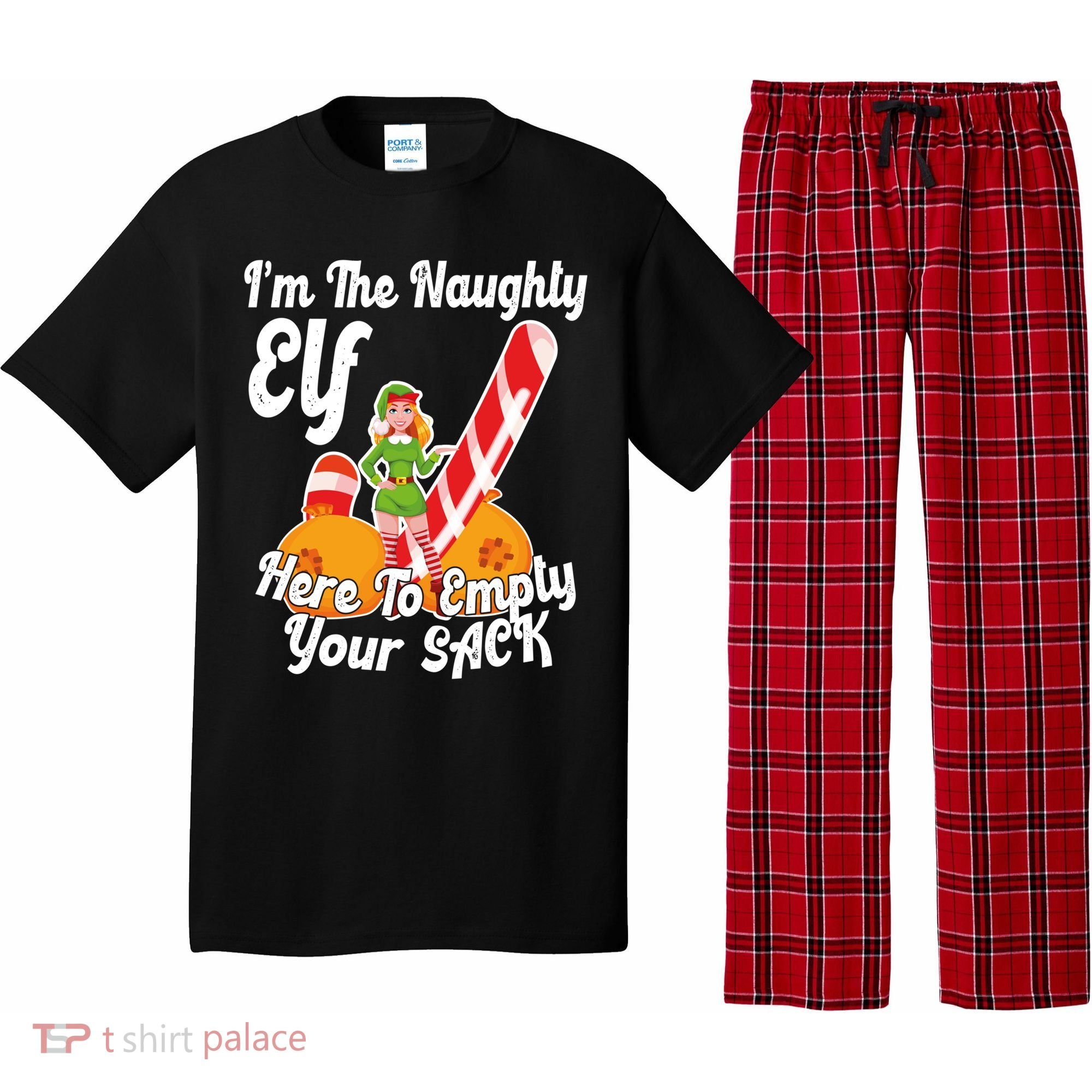 Sexy Elf Here Empty Your Sack Rude Naughty Christmas Candy Gift Pajama Set