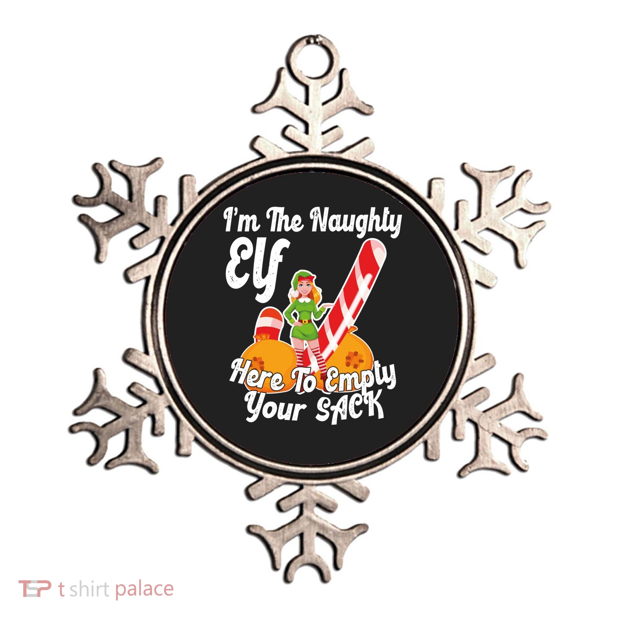 Sexy Elf Here Empty Your Sack Rude Naughty Christmas Candy Gift Ornament