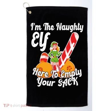 Sexy Elf Here Empty Your Sack Rude Naughty Christmas Candy Gift Golf Towel
