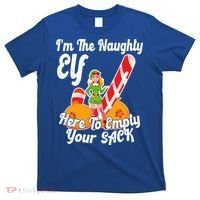 Sexy Elf Here Empty Your Sack Rude Naughty Christmas Candy Gift T-Shirt thumb 0