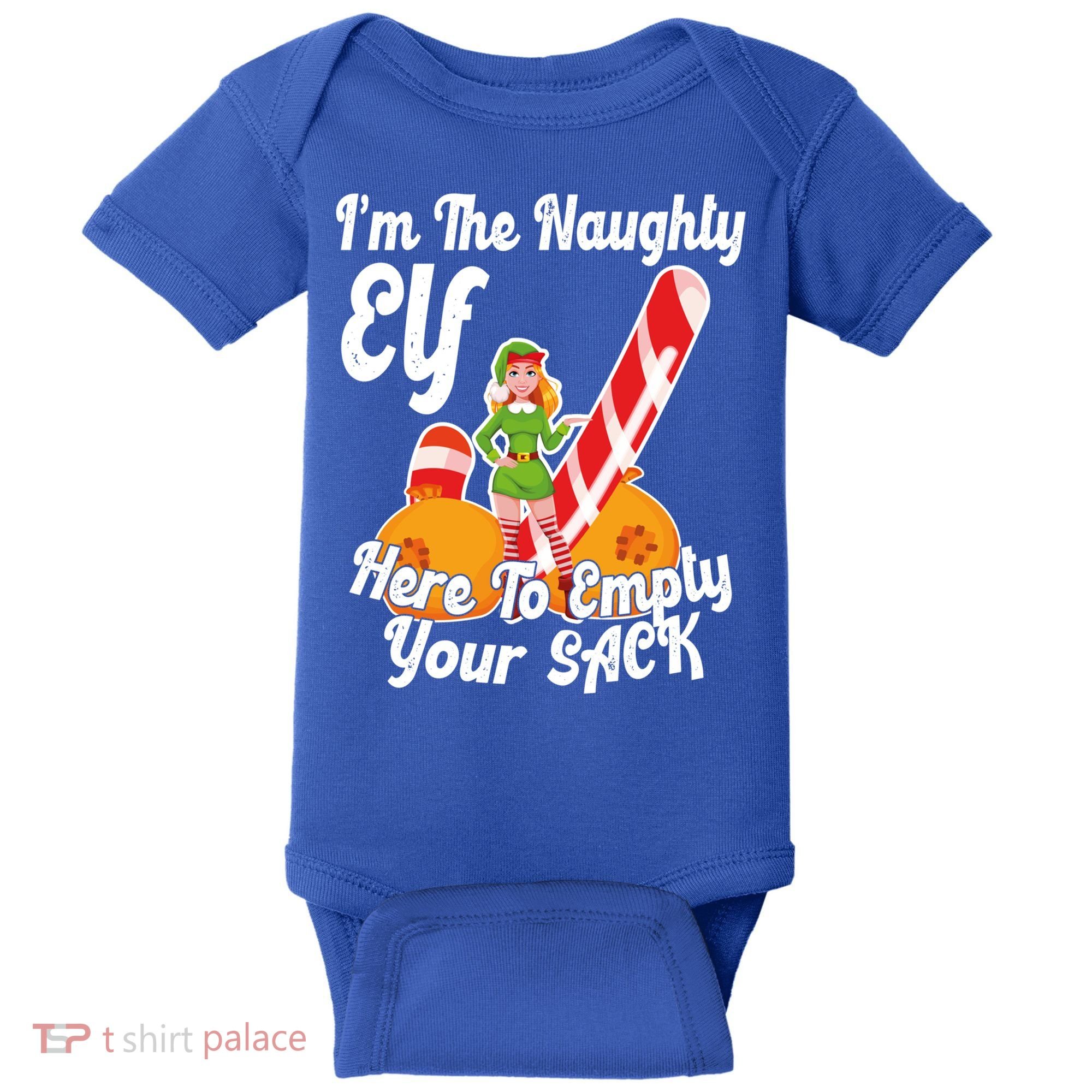 Sexy Elf Here Empty Your Sack Rude Naughty Christmas Candy Gift Baby Bodysuit