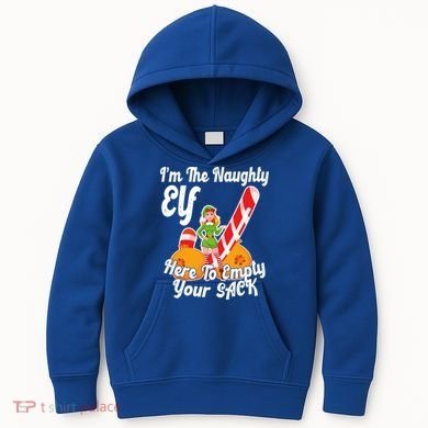 Sexy Elf Here Empty Your Sack Rude Naughty Christmas Candy Gift Kids Hoodie