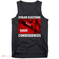 Stolen Elections Have Consequences Tank Top thumb 0