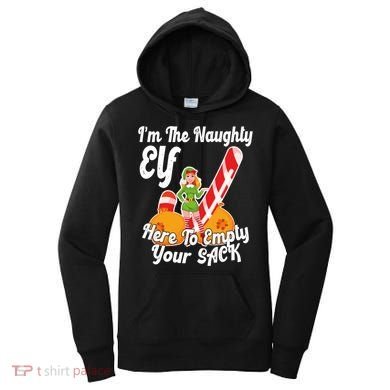 Sexy Elf Here Empty Your Sack Rude Naughty Christmas Candy Funny Gift Women's Hoodie