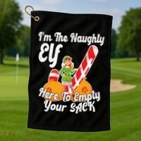 Sexy Elf Here Empty Your Sack Rude Naughty Christmas Candy Funny Gift Golf Towel thumb 1