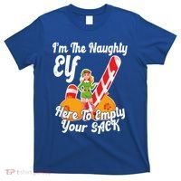 Sexy Elf Here Empty Your Sack Rude Naughty Christmas Candy Funny Gift T-Shirt thumb 0
