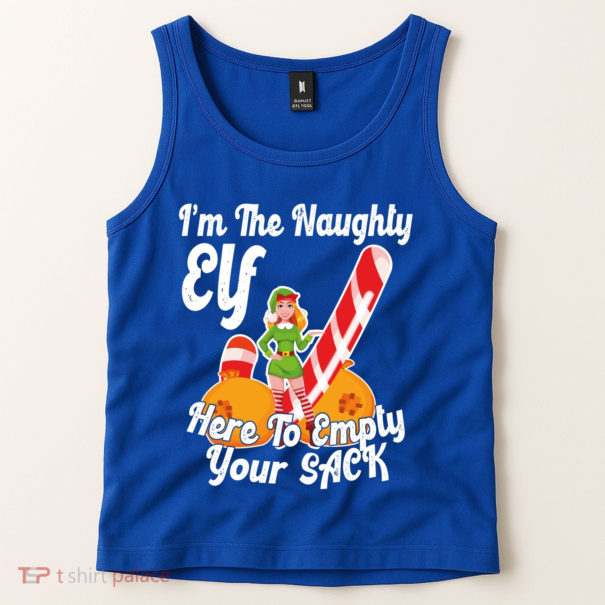 Sexy Elf Here Empty Your Sack Rude Naughty Christmas Candy Funny Gift Tank Top