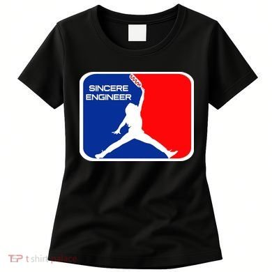 Sincere Engineer Hair Jorndog Women's T-Shirt