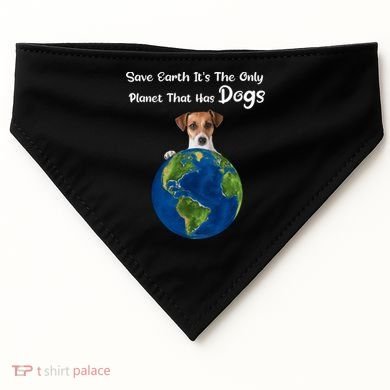Save Earth Its The Only Planet That Has Dogs Earth Day Gift USA-Made Doggie Bandana