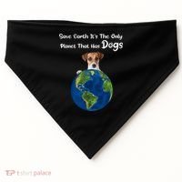 Save Earth Its The Only Planet That Has Dogs Earth Day Gift USA-Made Doggie Bandana thumb 0