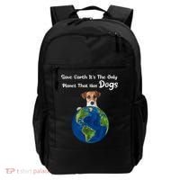 Save Earth Its The Only Planet That Has Dogs Earth Day Gift Backpack thumb 0
