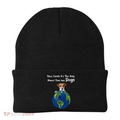 Save Earth Its The Only Planet That Has Dogs Earth Day Gift Beanie