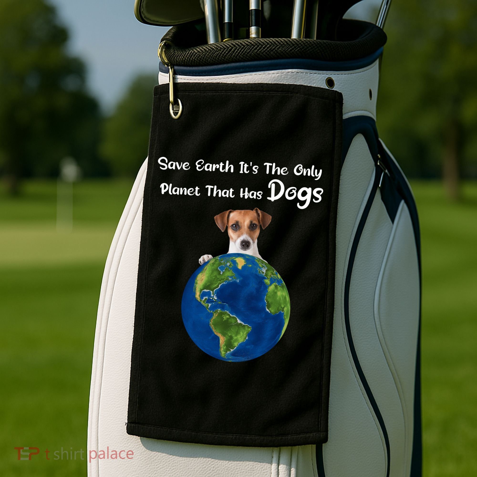 Save Earth Its The Only Planet That Has Dogs Earth Day Gift Golf Towel