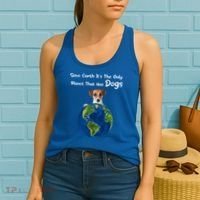 Save Earth Its The Only Planet That Has Dogs Earth Day Gift Women's Tank Top thumb 2