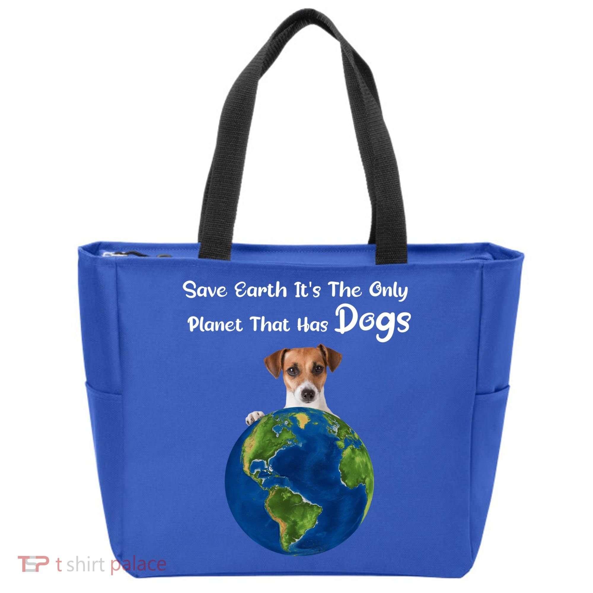 Save Earth Its The Only Planet That Has Dogs Earth Day Gift Tote Bag