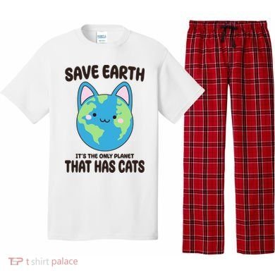 Save Earth It's The Only Planet That Has Cats Funny Cute Pajama Set