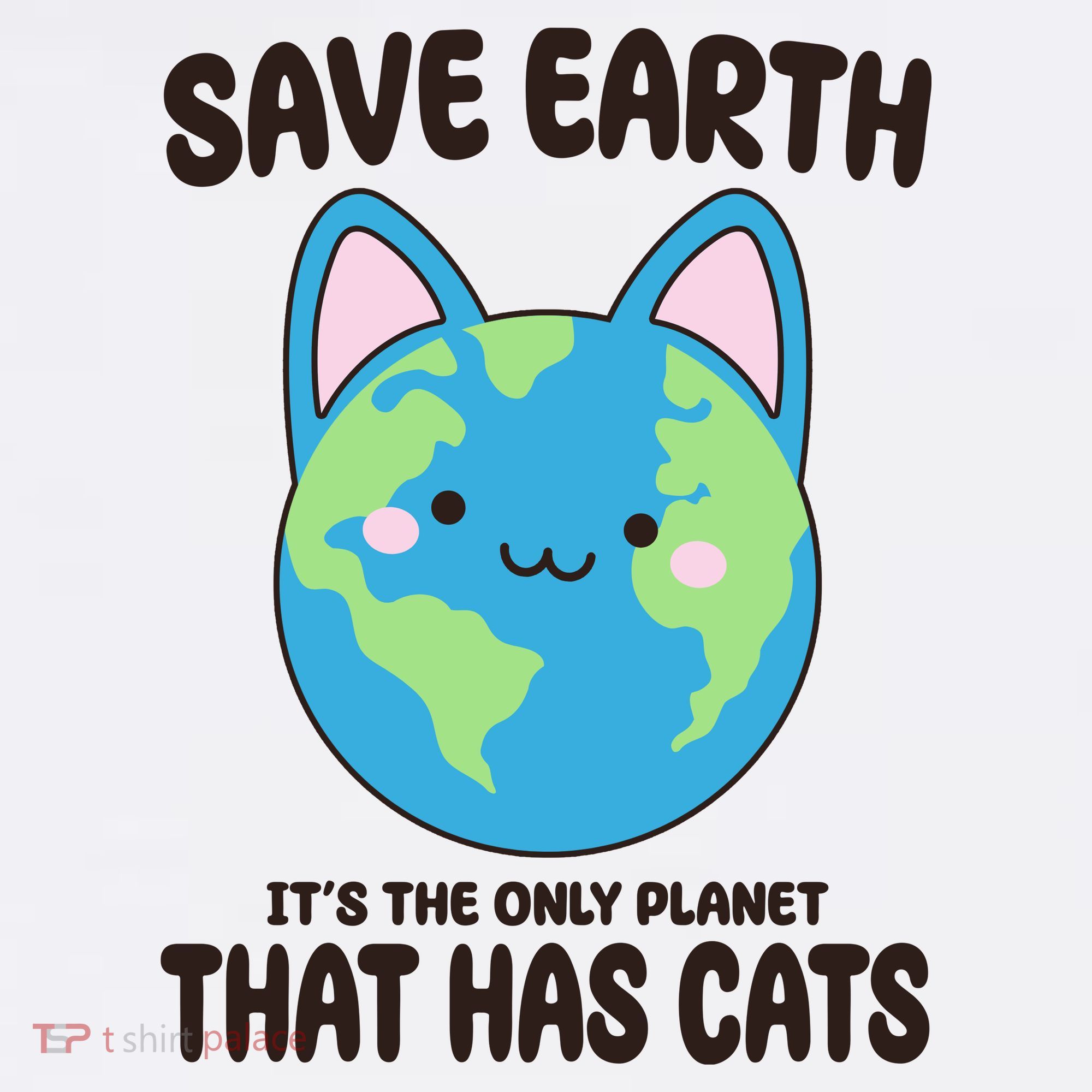 Save Earth It's The Only Planet That Has Cats Funny Cute Women's Tank Top