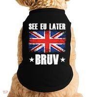 See Eu Later Europe Brexit England Uk United Kingdom Gift Doggie Tank thumb 0
