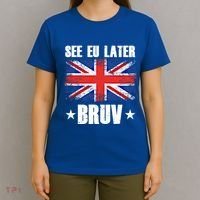 See Eu Later Europe Brexit England Uk United Kingdom Gift T-Shirt thumb 4