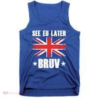 See Eu Later Europe Brexit England Uk United Kingdom Gift Tank Top thumb 0