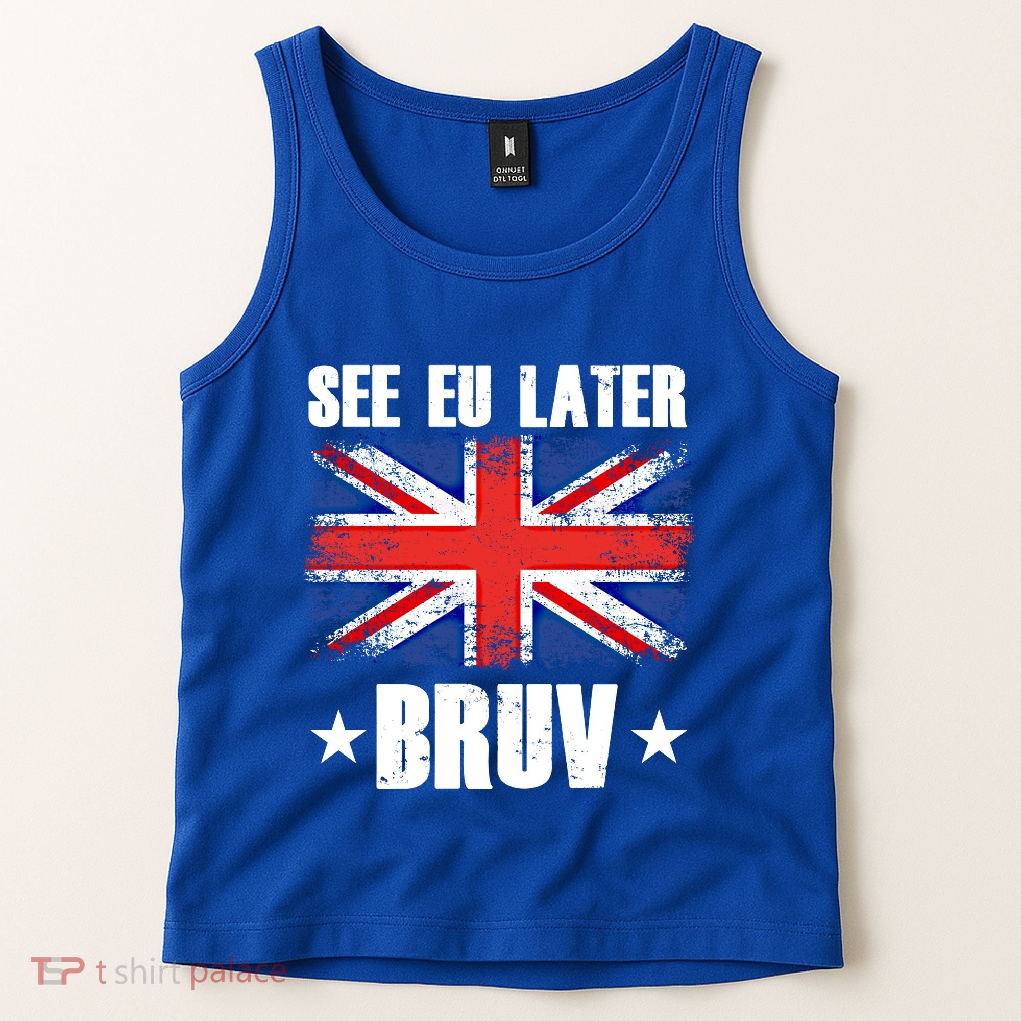 See Eu Later Europe Brexit England Uk United Kingdom Gift Tank Top