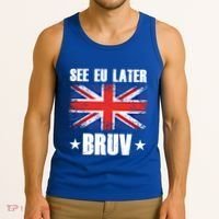 See Eu Later Europe Brexit England Uk United Kingdom Gift Tank Top thumb 3