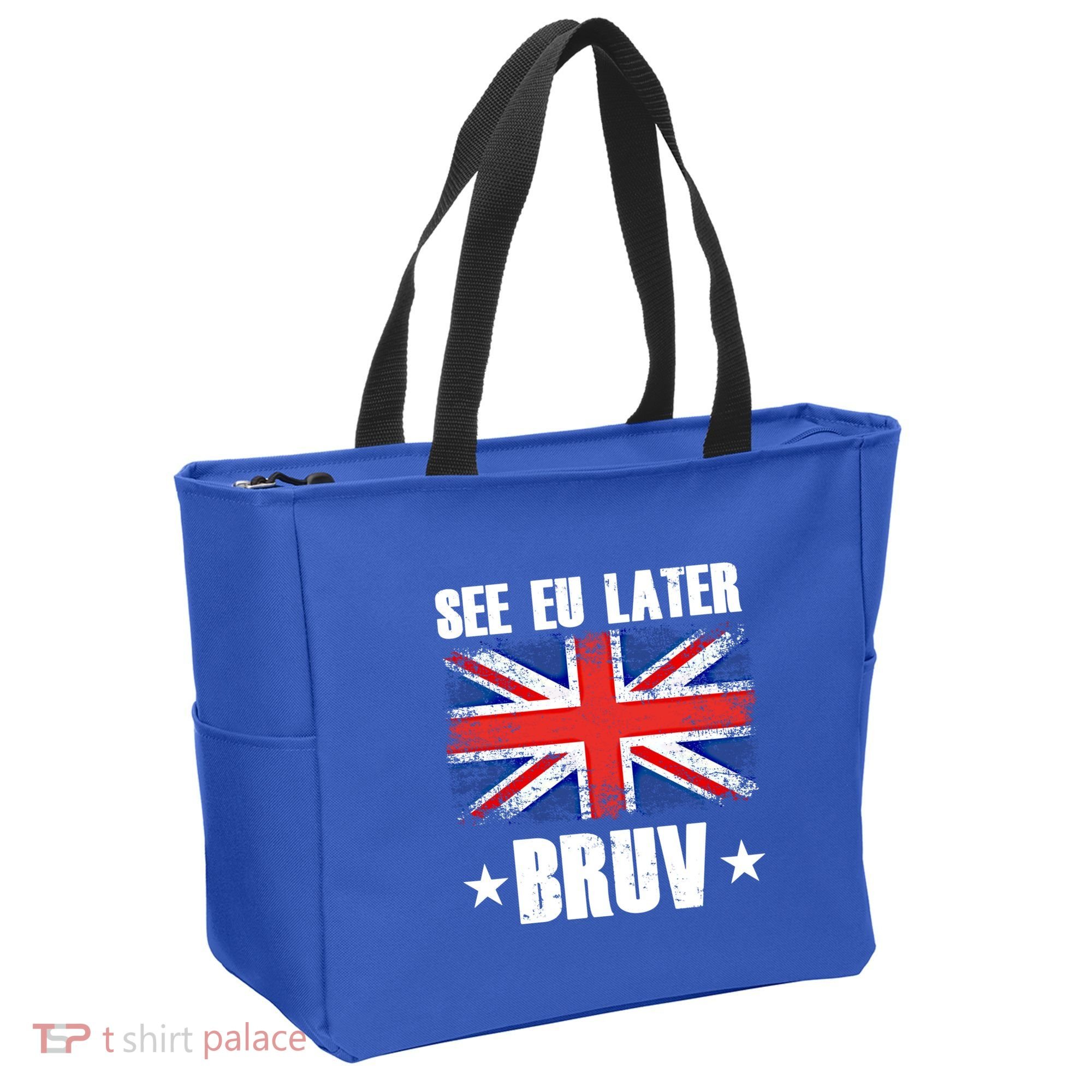 See Eu Later Europe Brexit England Uk United Kingdom Gift Tote Bag