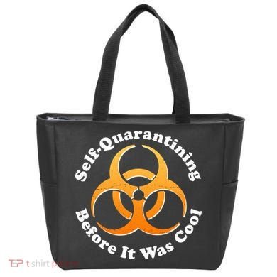 Self Quarantining Before It Was Cool Biohazard Tote Bag