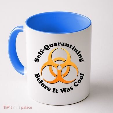 Self Quarantining Before It Was Cool Biohazard Coffee Mug
