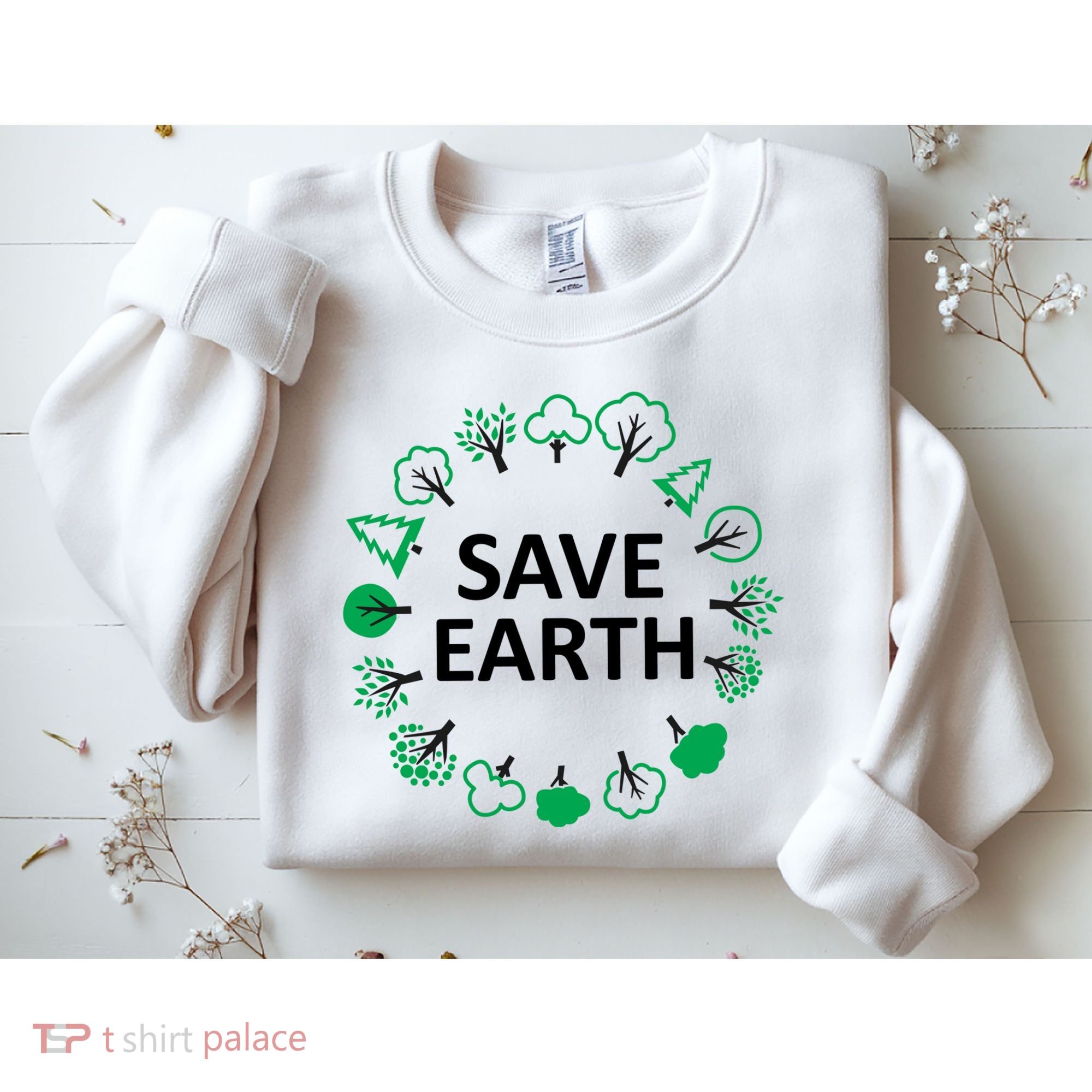 Save Earth Nature Trees Sweatshirt