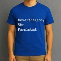 Senator Elizabeth Warren Nevertheless, She Persisted. T-Shirt thumb 3