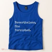 Senator Elizabeth Warren Nevertheless, She Persisted. Tank Top thumb 2