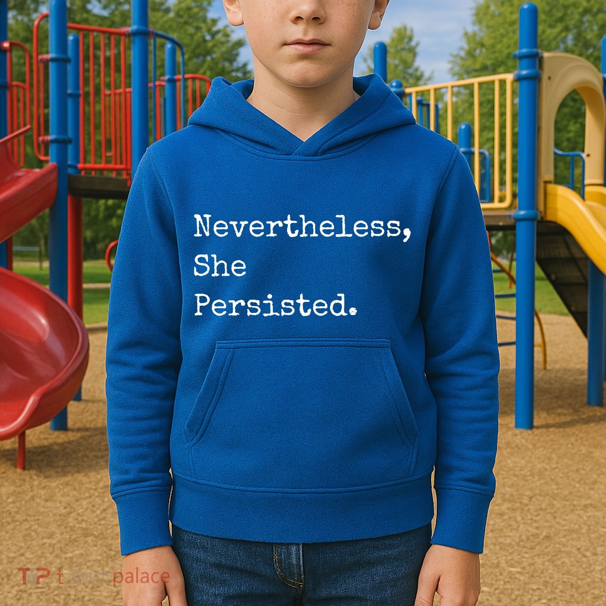 Senator Elizabeth Warren Nevertheless, She Persisted. Kids Hoodie