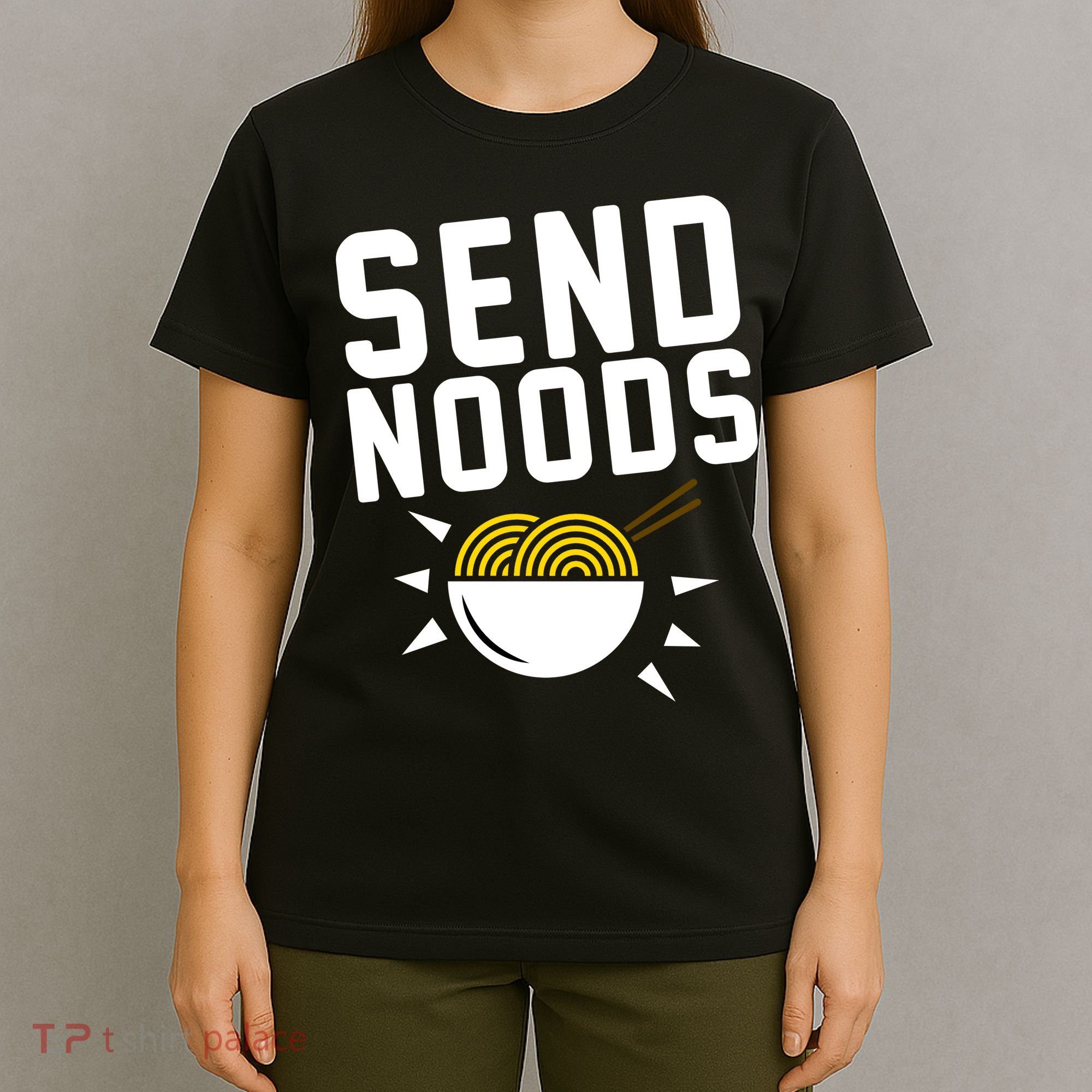 Send Noodles T-Shirt