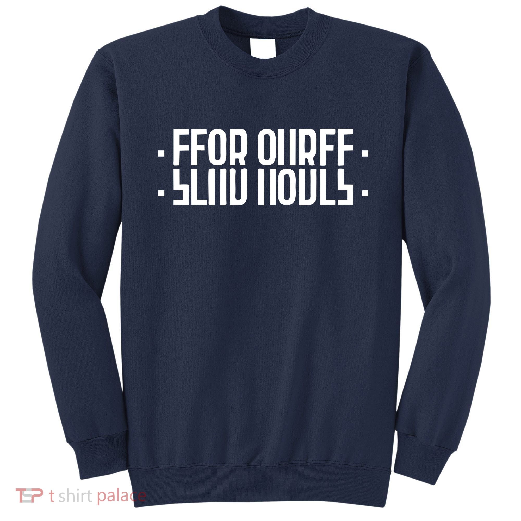 Send Nudes Funny Meme Secret Message Sweatshirt