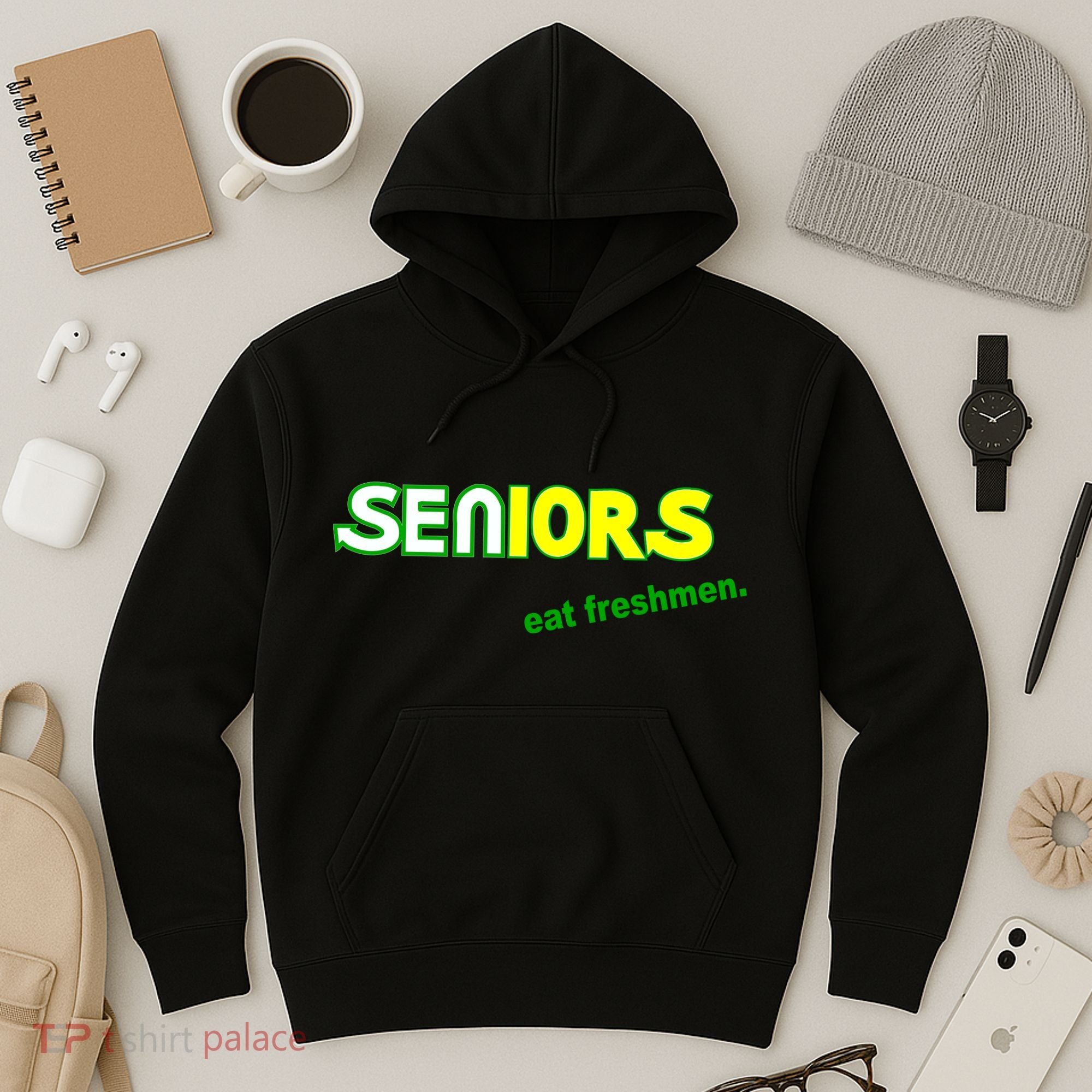 Seniors Eat Freshman Hoodie