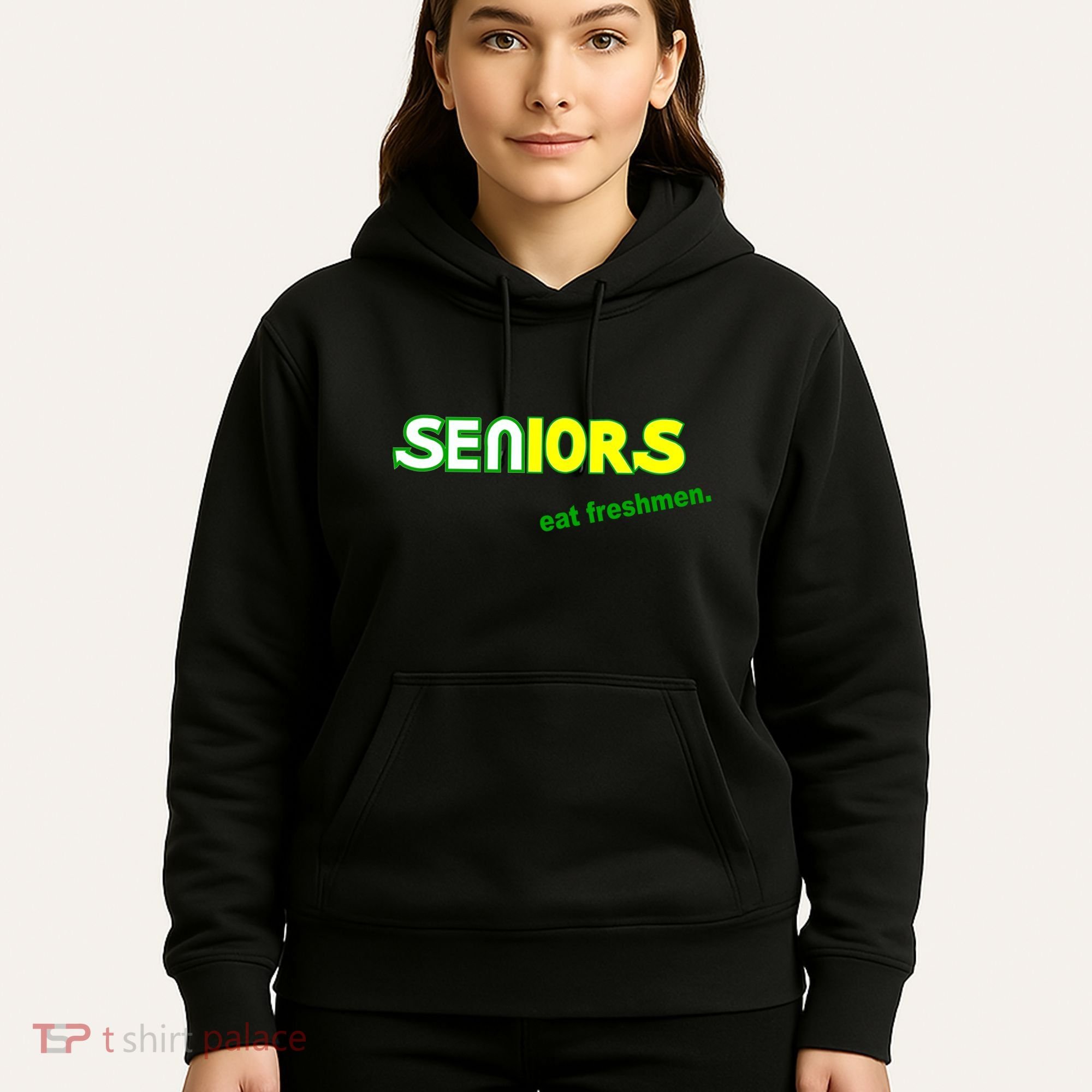 Seniors Eat Freshman Hoodie